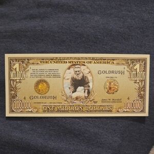 Gold Rush Commemorative Million Dollar Novelty Bill